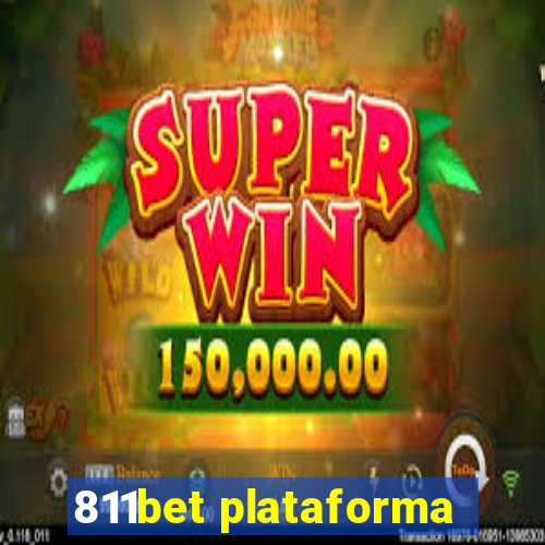 811bet plataforma